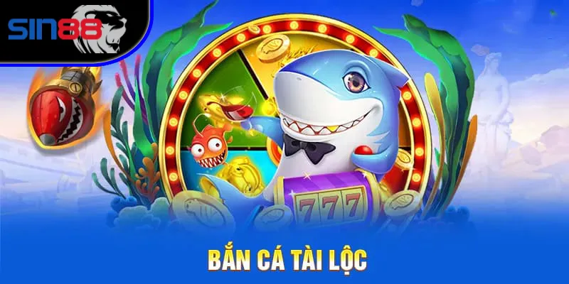 Bắn Cá Tài Lộc: Săn Boss Khủng Nhận Jackpot Hấp Dẫn