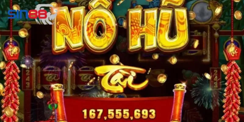 Bí Quyết Chơi Nổ Hũ SIN88: Tăng Cơ Hội Trúng Lớn