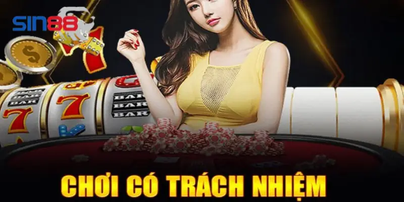 Những biện pháp giúp bạn chơi có trách nhiệm hơn