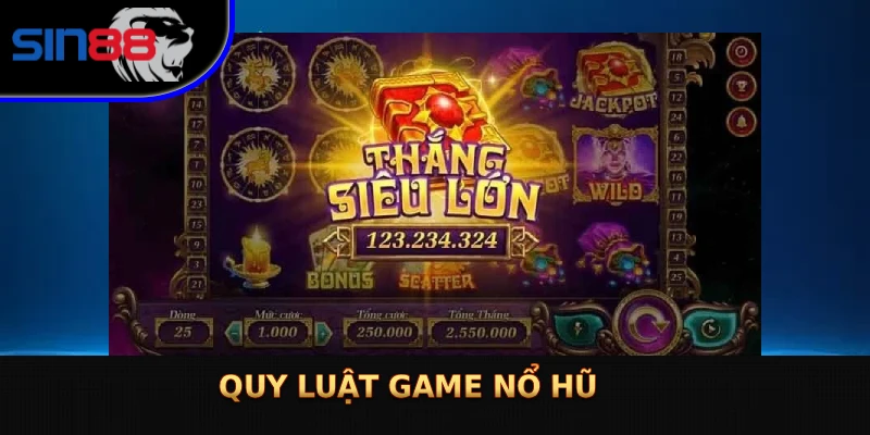 Quy Luật Game Nổ Hũ: Giải Mã Vận May Và Cách Chinh Phục