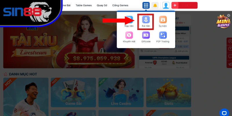 Rút Tiền SIN88 An Toàn Nhận Thưởng Ngay Chỉ Với 3 Bước