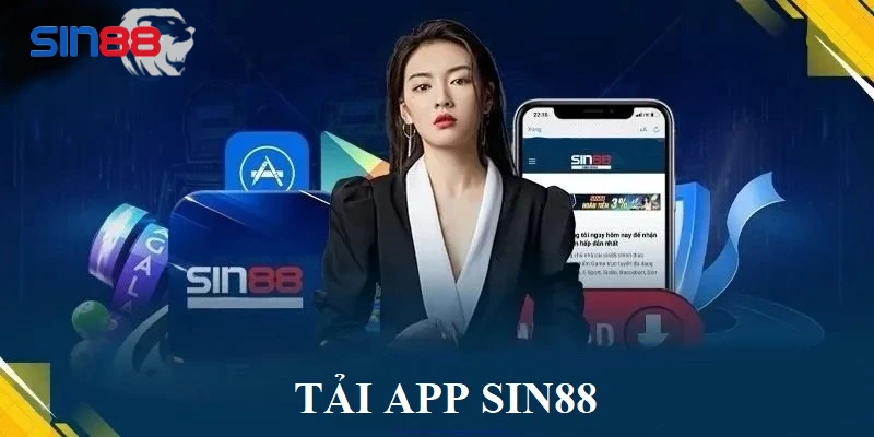 Lợi ích mà tải app SIN88 mang đến cho thành viên